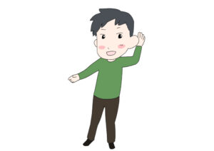 左耳に手を当てて、音を良く聞こうとしている男性のイラスト